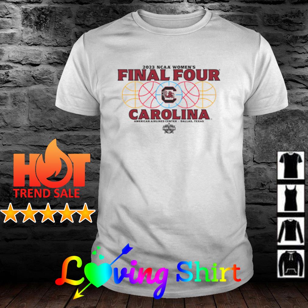 Nice south Carolina Gamecocks 2023 NCAA Women's Basketball Tournament March Madness Final Four shirt